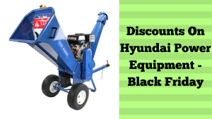 Discounts On Hyundai Power Equipment 
