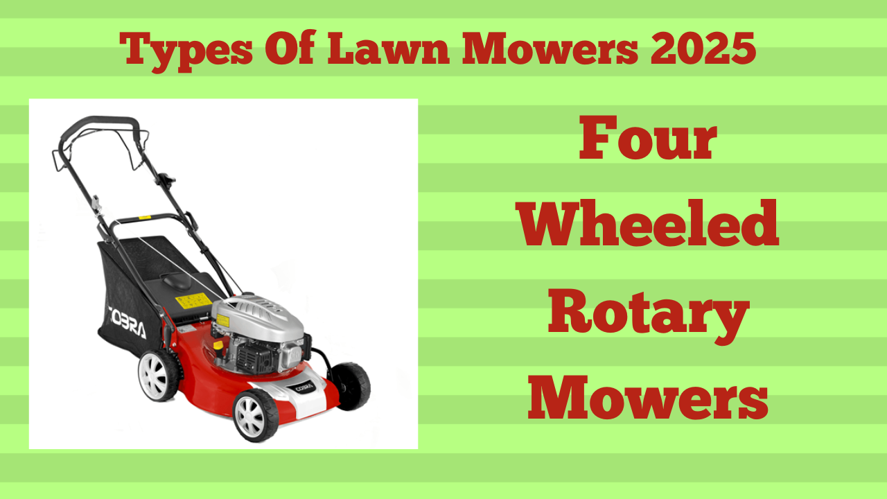 Four Wheeled Rotary Mowers