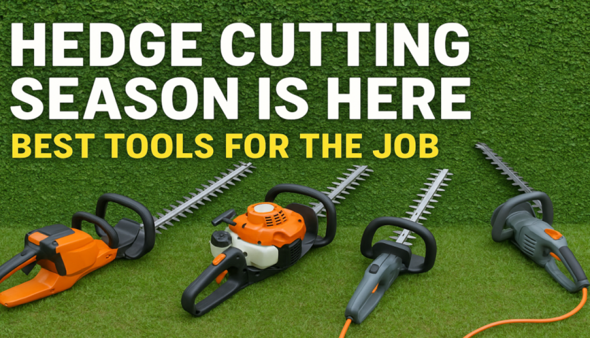 The Hedge Cutting Season Is Here – Best Tools For The Job The Hedge Cutting Season Is Here – Best Tools For The Job
