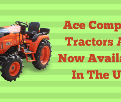 Ace Compact Tractors Are Now Available In The UK